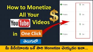 How to Monetize all YouTube videos at once (2021) | in Telugu