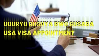 Dore Uburyo Bushya Bwo Gusaba USA Viza Appointment #usavisa