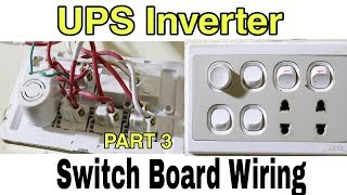 UPS Single Wire connection to switchboard in urdu | UPS installation Part 3