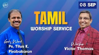 BNLCF Sunday Tamil Service - 8th Sep 2024