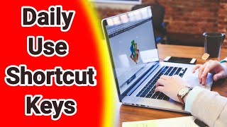 shortcut key of computer/ Daily use shortcut keys