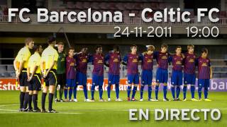 FC Barcelona - Celtic FC: en directo la NextGen Series