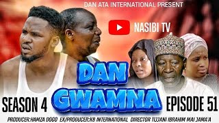 DAN GWAMNA Season 4 Episode 51 Original 2024