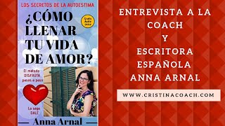 Entrevista  a Anna Arnal,  Coach y Escritora Española