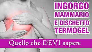 Ingorgo Mammario e Dichetto termogel  - sceglierlo con i consigli di una mamma, ostetrica ed esperta