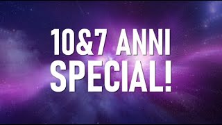 THANK YOU! || 10&7 ANNI SPECIAL!