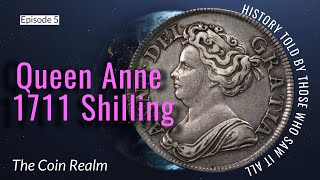 RARE Queen Anne 1711 Shilling