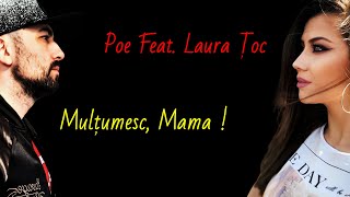 Poe x Laura Toc - Multumesc, Mama ! (Official Video)