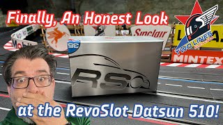 Finally.. an honest review of the Revoslot Datsun 510!