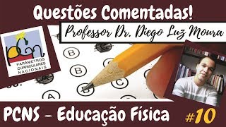 Questões comentadas de concurso público_PCN_Educação Física_10