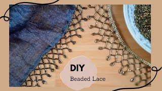 Diy beaded Lace | Diy beaded fringe | Needle lace