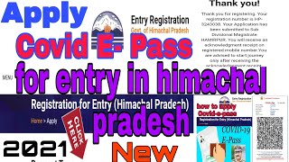 How to make covid entry e pass in himachal pradesh || Epass HP || himachal epass registration