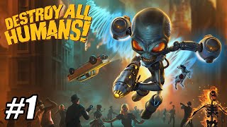 Destroy All Humans! - Part 1 (2/2)