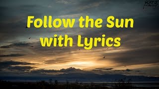 Picture slide show with Follow The Sun with lyrics - Xavier Rudd (Cover Marina & Arne-Jan)