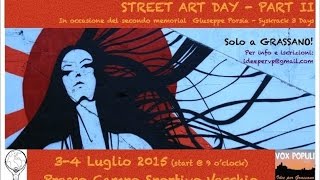 Street Art Day 2 - Luglio 2015