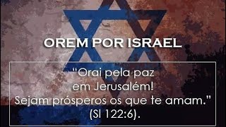 Orem por Israel - Conflito de narrativas