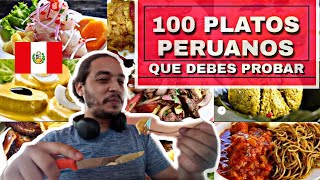 100 PLATOS PERUANOS que DEBES PROBAR