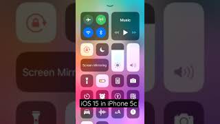 iOS 15 in iPhone 5c