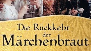 Die Rückkehr der Märchenbraut 11