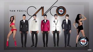 CNCO - Tan Facil - LETRA &  VIDEO UFICIAL