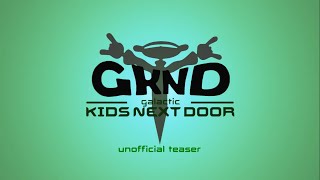 GKND Full Teaser (UPDATED, FANMADE)