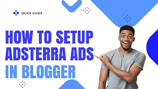 Adsterra ad Setup in Blogger || How to setup adsterra ad in blogger post