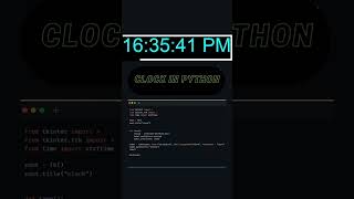 Clock in python || #coding #codinglife #java #programming #python #animation #clock #codingwithease