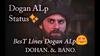 Doğan ALp BesT Lines/Doğan And Bano Geçek Status Clip 💕💞🔥😍😍😍