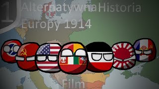 Alternatywna historia Europy 1914 film