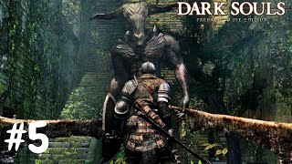 Dark Souls - Gameplay Walk-through Part 5 - Capra Demon