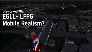 Boeing 787-8 (Reworked) | London to Paris Mobile Realism | RFS - Real Flight Simulator