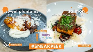 Sweet Plantains with Black Bean Purée, Crema & Salmon with Banana & Lentil Salad | Chef Jose Garces