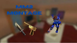 First MM2 Montage!