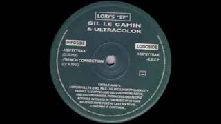 Gil Le Gamin & Ultracolor ‎ - French Connection Dj'A Rmx