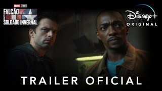 FALCÃO E O SOLDADO INVERNAL | NOVO TRAILER OFICIAL  DUBLADO COMPLETO