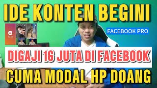 GAJI FACEBOOK PRO 16 JUTA DENGAN KONTEN SEPERTI INI‼️CUMA MODAL HP & KOMENTAR DOANG☑️