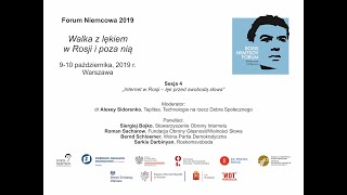 Forum Niemcowa 2019, Dzień 2, Sesja 4 „Internet w Rosji – lęk przed swobodą słowa”