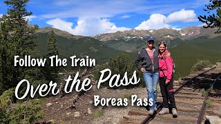 Colorado Old Train Path Over Boreas Pass - Spirit Forest - S4 -Ep#71