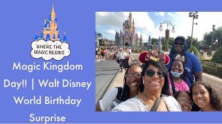 Magic Kingdom Day | Opens with Cool Birthday surprise from Auntie Rachel (Dislyfeofours)