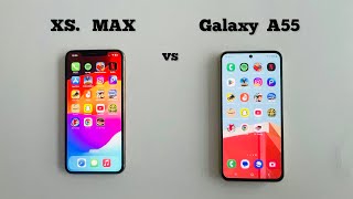 Samsung A55 vs iphone Xs Max | Speed Test