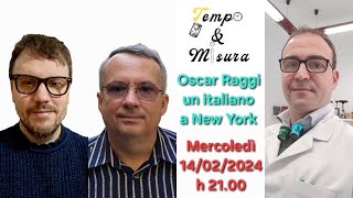 Live con Oscar Raggi, orologiaio a NY