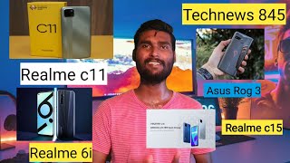 Technews 04 Realme c11, Realme c15,Realme 6i,Asus Rog phone 3  | Venkatesh Devarakonda