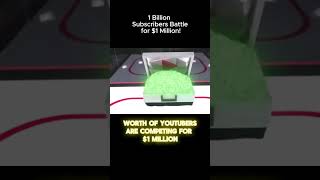 1 Billion Subscribers Battle for $1 Million!#MillionDollarChallenge