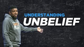 Understanding Unbelief | Michael K. Moore