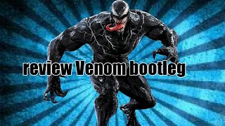 Review Venom / bootleg mexicano