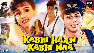 Kabhi Haan Kabhi Naa Full Movie Review & Facts | Shah Rukh Khan | Suchitra | Deepak Tijori