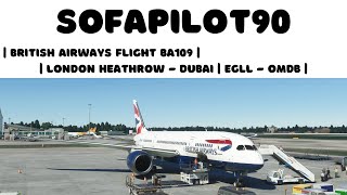 |British Airways Flight BA109 |EGLL  - OMDB | | ATC Vatsim | Boeing 777-300 |