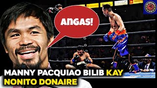 MANNY PACQUIAO BILIB AT NAPAHANGA KAY DONAIRE SA PINAKITANG LARO NYA KONTRA KAY NORDINE OUBAALI