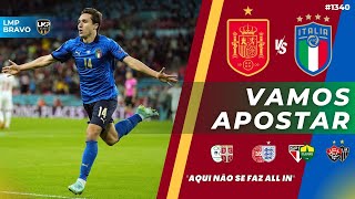 Dia de  Espanha vs Itália no Euro 2024 com Vamos Apostar #1340.