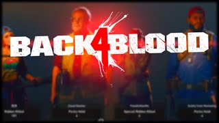 Back 4 Blood Open Beta (GamePlay)